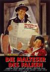 Filmplakat Malteser des Falken, Die
