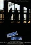 Filmplakat Stormy Monday