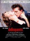 Filmplakat Delinquents - Sie sind jung und wollen frei sein