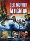 Filmplakat Mörder-Alligator, Der