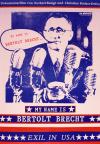 Filmplakat My Name Is Bertolt Brecht - Exil in USA
