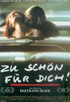 Filmplakat Zu schön für dich!