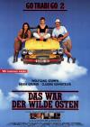 Filmplakat war der wilde Osten, Das