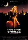 Filmplakat Sag's offen, Shirlee