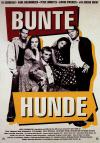 Filmplakat Bunte Hunde