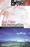 Filmplakat Aus Tibet - Ein Heimatfilm
