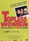 Filmplakat Topless Women Talk About Their Lives