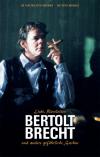 Filmplakat Bertolt Brecht - Liebe, Revolution und andere gefährliche Sachen