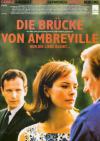 Filmplakat Brücke von Ambreville, Die