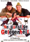 Filmplakat 'Ne günstige Gelegenheit