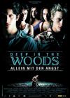 Filmplakat Deep in the Woods - Allein mit der Angst