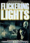 Filmplakat Flickering Lights