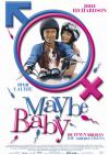 Filmplakat Maybe Baby