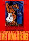 Filmplakat Ernst Ludwig Kirchner - Zeichnen bis zur Raserei
