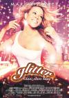 Filmplakat Glitter - Glanz eines Stars