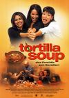 Filmplakat Tortilla Soup - Die Würze des Lebens