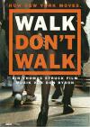 Filmplakat Walk Don't Walk