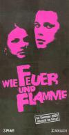 Filmplakat Wie Feuer und Flamme