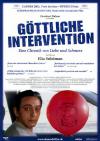 Filmplakat Göttliche Intervention - Eine Chronik von Liebe und Schmerz