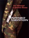 Filmplakat Naked Weapon - Drei Todesengel in geheimer Mission