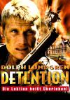 Filmplakat Detention - Die Lektion heißt Überleben!