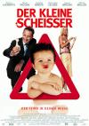 Filmplakat kleine Scheißer, Der