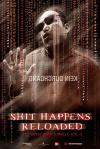 Filmplakat Shit Happens Reloaded