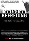 Filmplakat Tag der Befreiung, Der