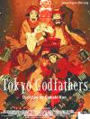 Filmplakat Tokyo Godfathers
