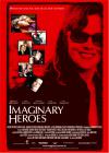 Filmplakat Imaginary Heroes