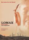 Filmplakat Lomax - Alan Lomax the Songhunter