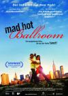Filmplakat Mad Hot Ballroom