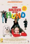 Filmplakat Mein Bruder ist ein Hund