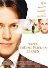 Filmplakat Wenn Träume fliegen lernen