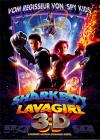 Filmplakat Abenteuer von Sharkboy und Lavagirl in 3-D, Die