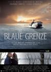 Filmplakat blaue Grenze, Die