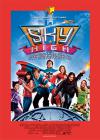 Filmplakat Sky High - Diese Highschool hebt ab!