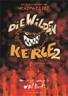 Filmplakat wilden Kerle 2, Die