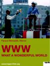 Filmplakat WWW - What a Wonderful World