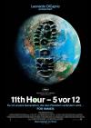 Filmplakat 11th Hour - 5 vor 12