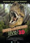 Filmplakat Dinosaurier live 3D - Fossilien zum Leben erweckt