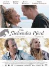 Filmplakat fliehendes Pferd, Ein