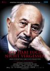 Filmplakat Ich habe euch nicht vergessen - Simon Wiesenthals Leben und Vermächtni