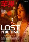 Filmplakat Lost in Beijing - Alles ist möglich