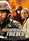 Filmplakat Mörderischer Frieden