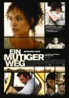 Filmplakat mutiger Weg, Ein