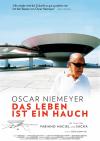 Filmplakat Oscar Niemeyer - Das Leben ist ein Hauch