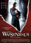 Filmplakat Waisenhaus, Das