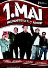 Filmplakat 1. Mai - Helden bei der Arbeit