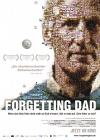 Filmplakat Forgetting Dad